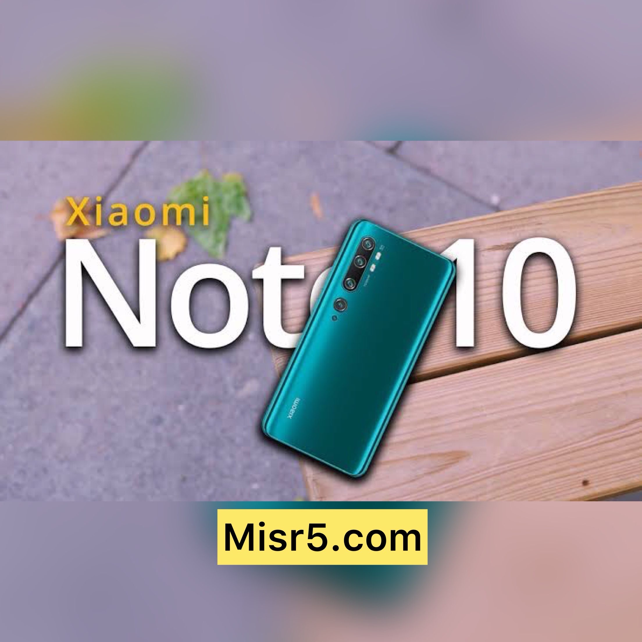 بعد طرحه في الأسواق الإماراتية والهند تعرف الآن على أسعار ومواصفات هواتف Redmi Note 10