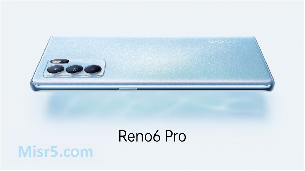 هاتف Oppo Reno 6 إليك مواصفات وسعر أحدث الهواتف من Oppo 2021