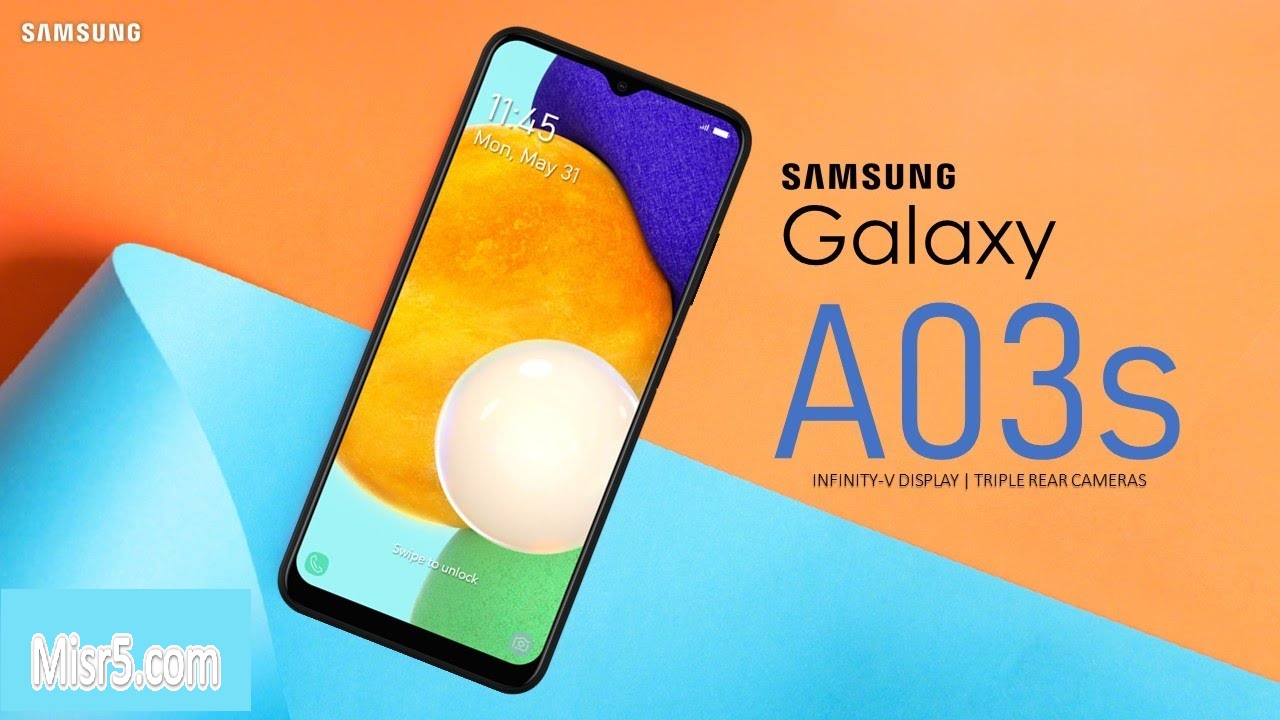 هاتف Galaxy A03s مواصفاته وسعره تعرف على تفاصيل هاتف Samsung